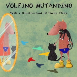 Volpino Mutandino: il libro per togliere il pannolino